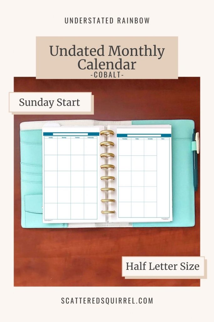 This Sunday start, half letter-size, undated calendar comes in Cobalt. This printable will fit most A5 planners. Undated calendars are a great tool to use for things like meal planning, fitness tracking, routine building and so much more. You can find more printables to match in the Understated Rainbow collection.