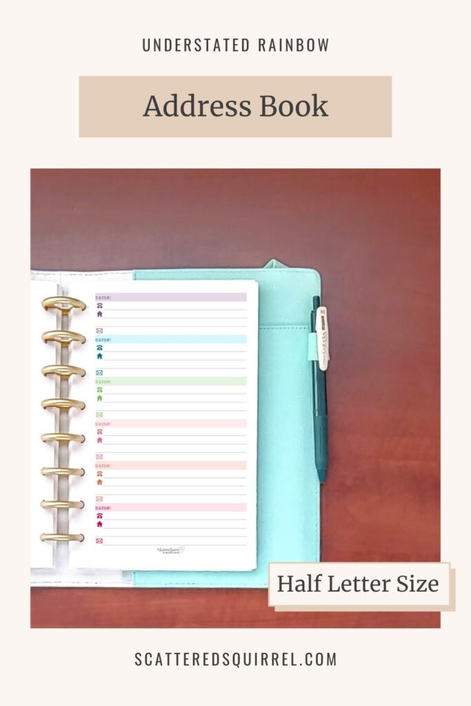 This address book printable is a great way to keep track of all those important names and numbers. It comes in half-letter size and was designed to match the Understated Rainbow printable collection.