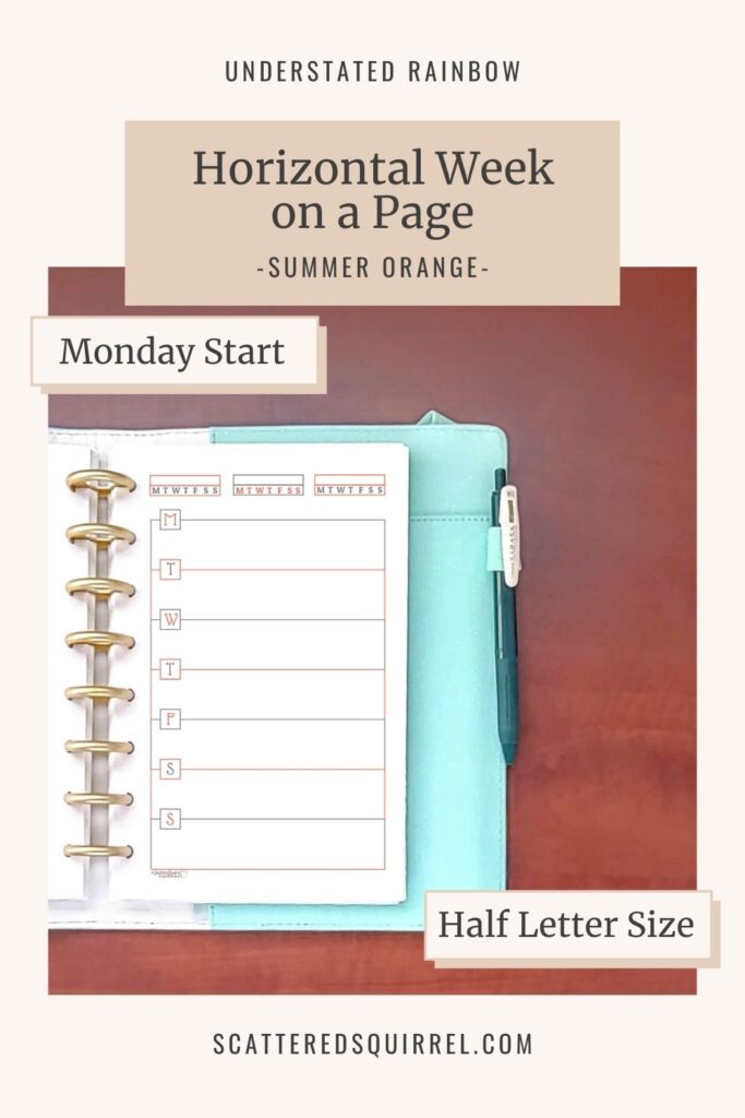 This horizontal week on a page planner features a Monday start, three weekly habit trackers at the top and a minimal design to maximize writing space. It comes in half letter size in the colour Summer Orange which matches the months of May and November in the Understated Rainbow printable collection.