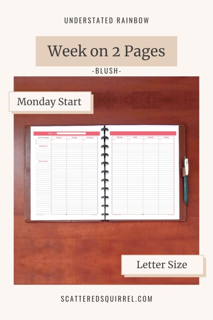 This letter size weekly planner features a two pages per week layout with the week starting on Monday. It comes in the colour Blush which matches the months of April and October in the Understated Rainbow printable collection.