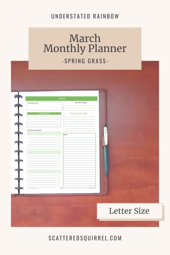 Letter size, monthly planner for March, allows you to set a focus, priotritize your tasks, and set monthly goals. Matches all the Spring Grass printables in the Understated Rainbow Collection.