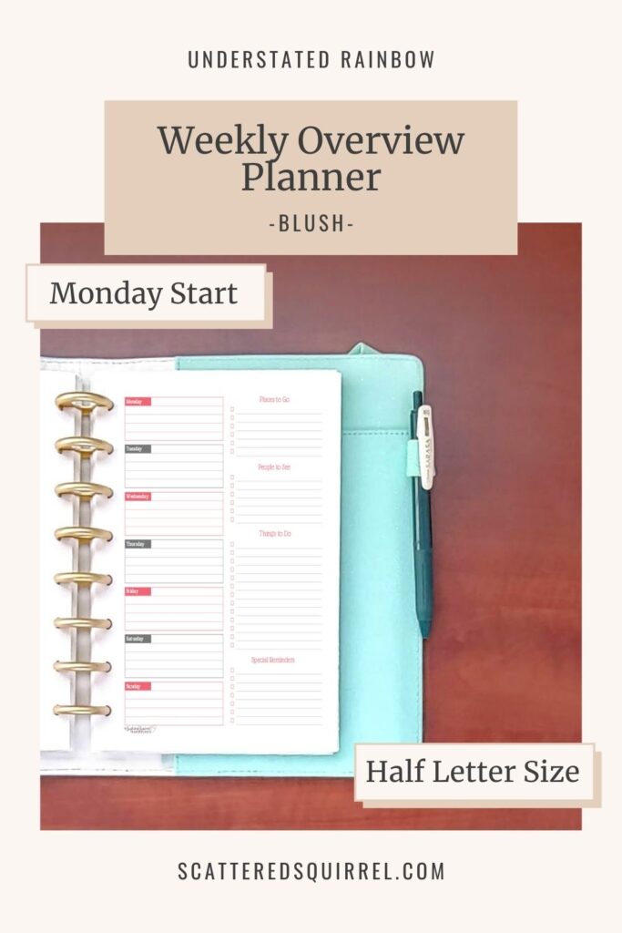 The weekly overview planner is a wonderful tool for those not so busy weeks. It allows you to plan your week and create organized to-do lists. This version is a half letter size, Monday Start, in the colour Blush which coordinates with the months April and October in the Understated Rainbow printable collection.