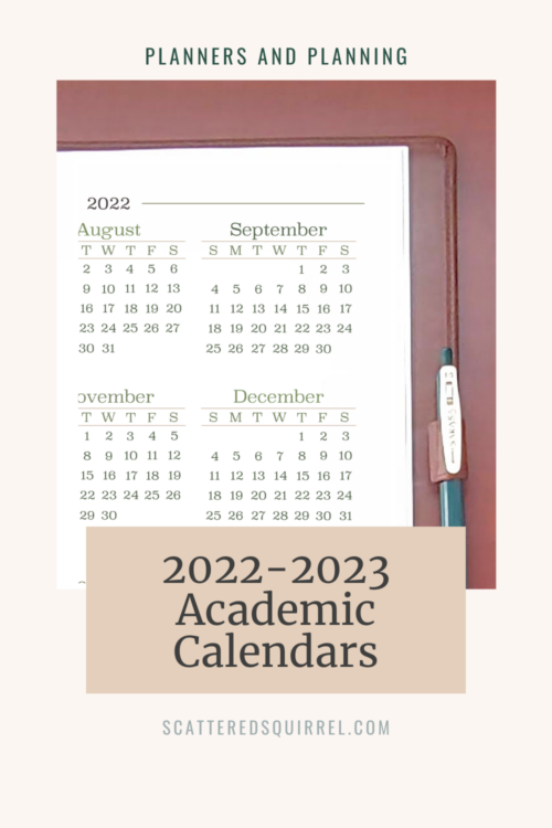 New Academic Calendar Printables for 2022-2023!! - Scattered Squirrel