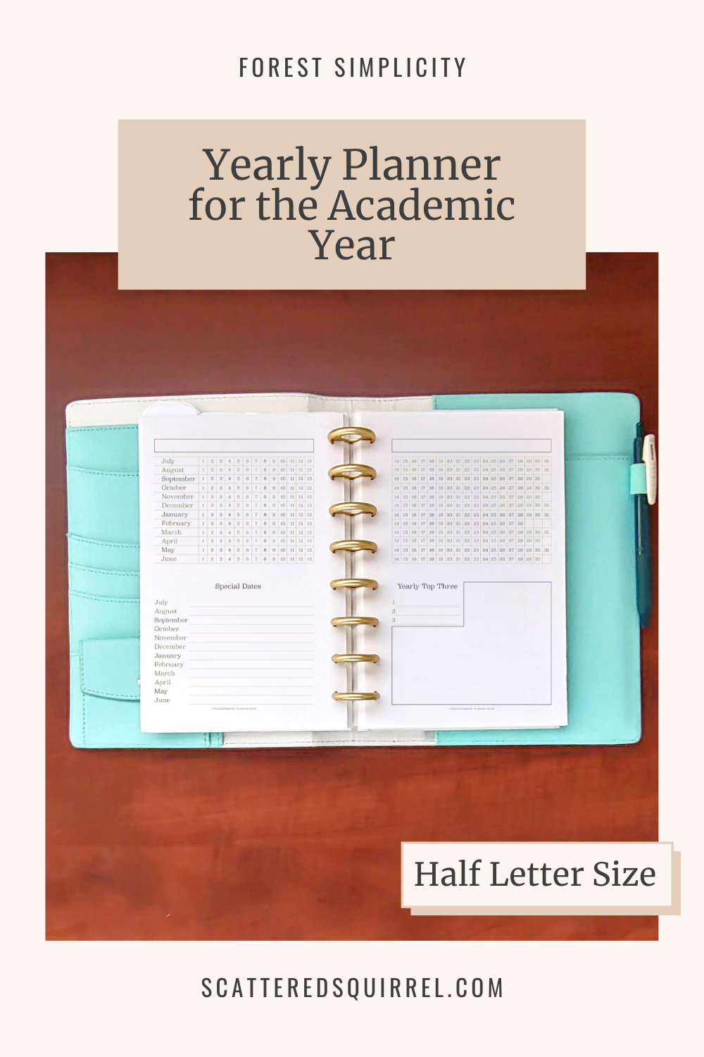 Image reads - Yearly PLanner for the Academic Year and shows an open A5 planner with a two page planning spread. The pages include a dated checkboc grid for the whole year, a spot to record special dates and a place for plans for the year.