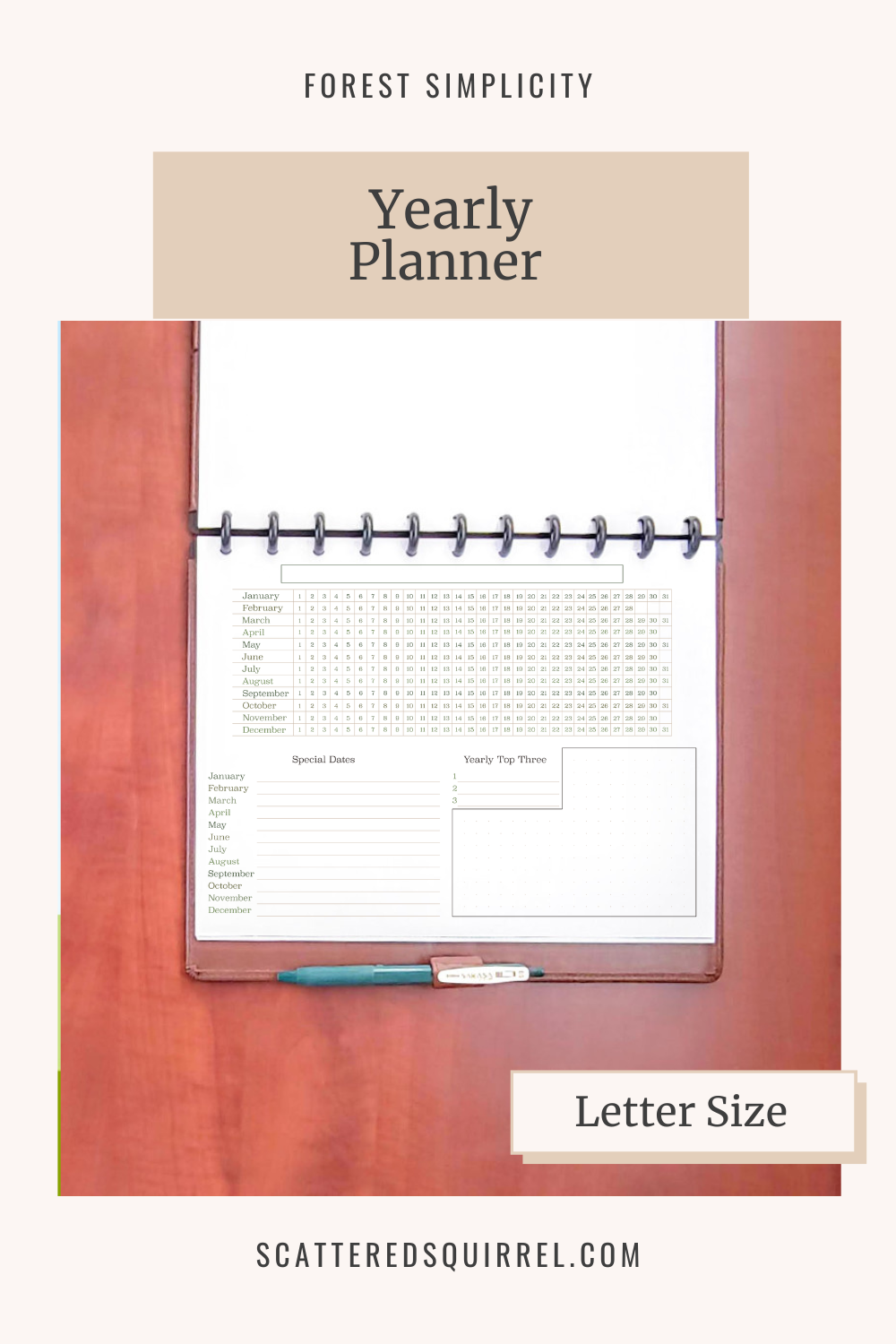 Image says "Forest Simplicity - Yearly Planner" at the top. Underneath is a picture of a brown leather planner lying open on a wooden desk. The page shows dated grid with each month being one row. Under that is room for recording special dates, setting priorities for the year and making notes . This image links to the Letter Size Yearly Planner PDF that can be downloaded.