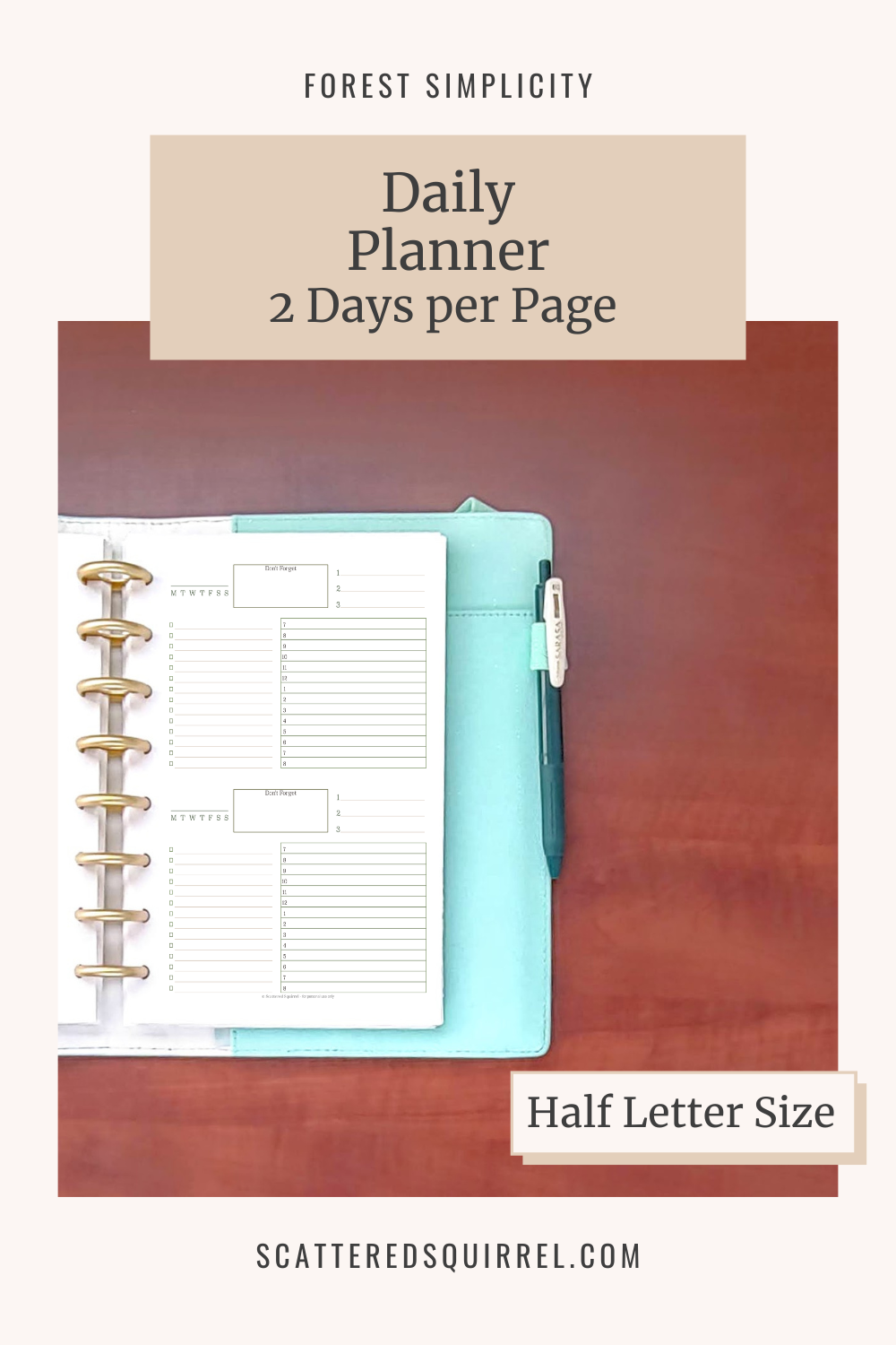 Image Reads - Forest Simplicity, Daily Planner Two Days per Page. This image is linked to the Half Letter Sized Daily Planner Two Days per Page pdf.