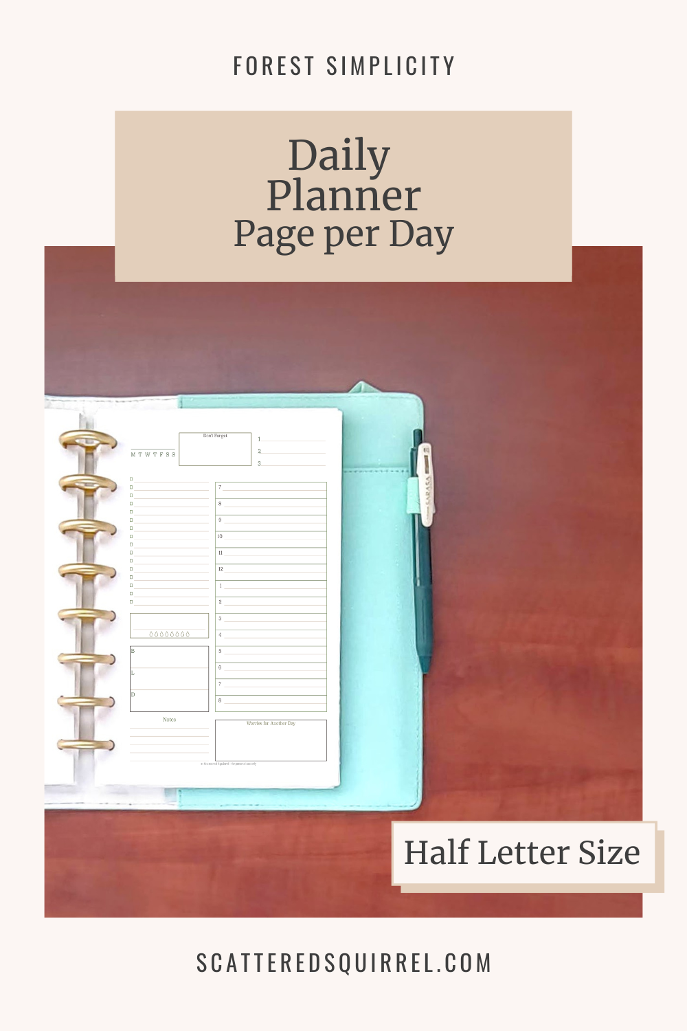 Image Reads - Forest Simplicity, Daily Planner Page per Day. This image is linked to the Half Letter Sized Daily Planner Page per Day pdf.