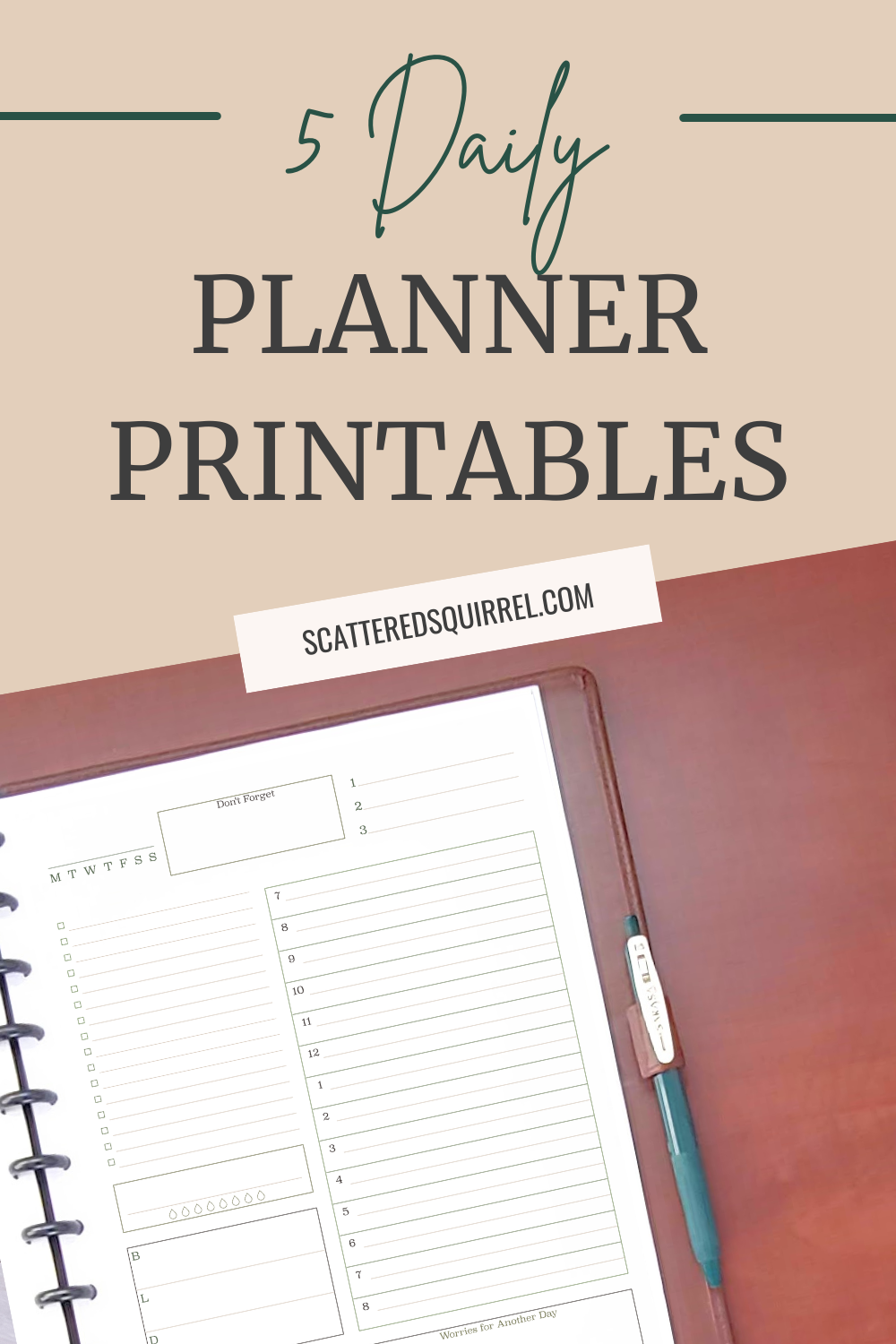 Five Daily Planner Printables for 2023 - Scattered Squirrel