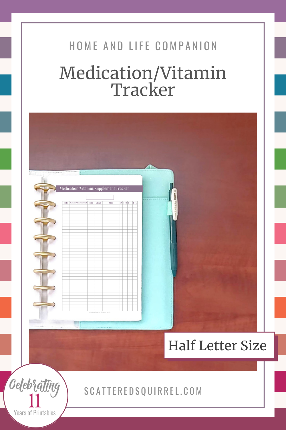 This image links to the half letter size Medication/Vitamin/Supplement Tracker PDF printable.