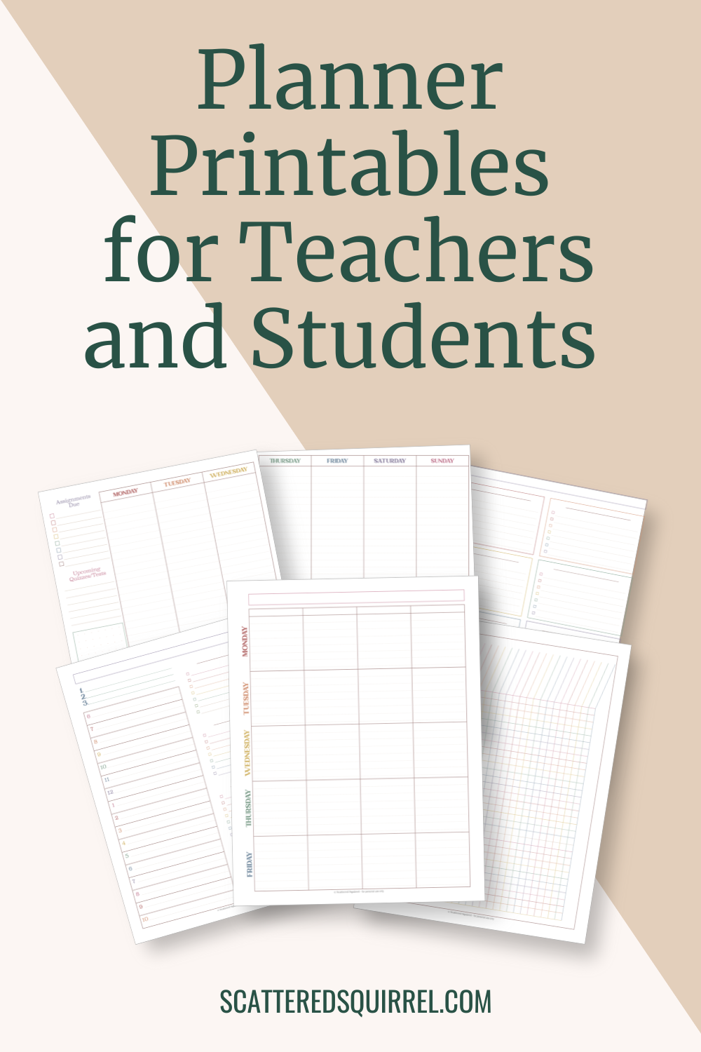 This image start with dark green text that says "Planner Printables for Teachers and Students." Below is a collage of 6 different planner pages. From left to right top to bottom they include a two page weekly planner, a single page daily/weekly planner, a daily planner, a Mon-Fri weekly planner, and a checklist.