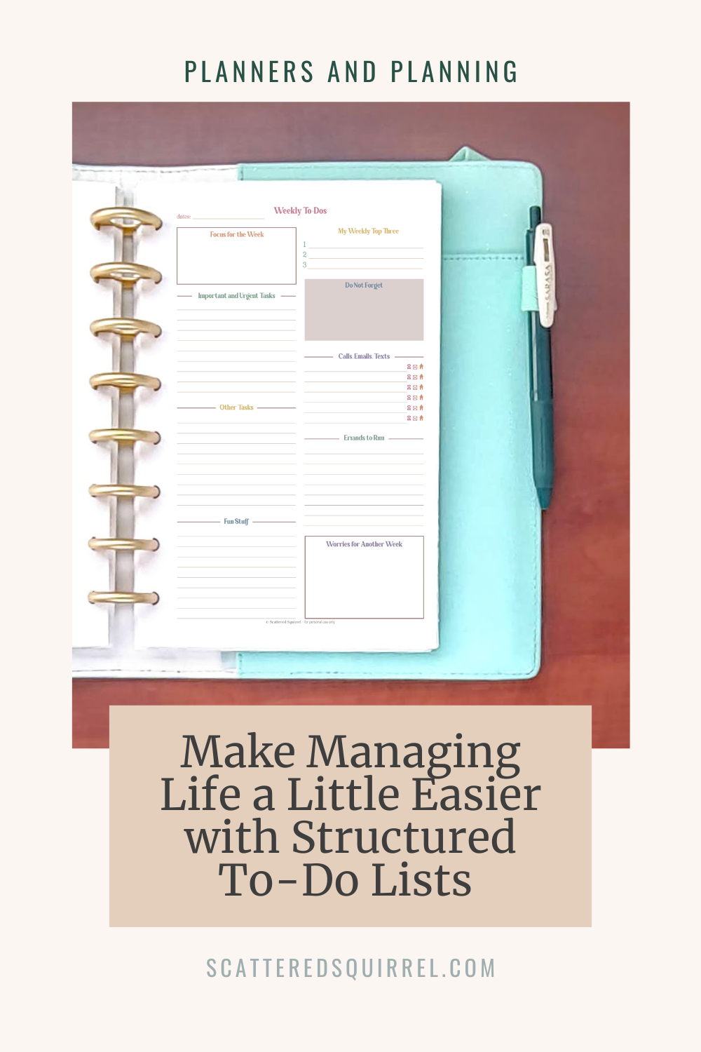 https://scatteredsquirrel.com/wp-content/uploads/2023/07/Make-Managing-Life-a-Little-Easier-With-Structrued-To-Do-Lists.png