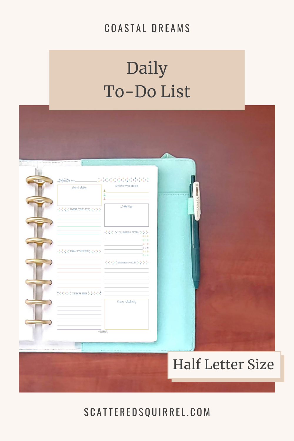 This image links to the half letter size, Daily To-Do List printable PDF from the Coastal Dreams Collection.