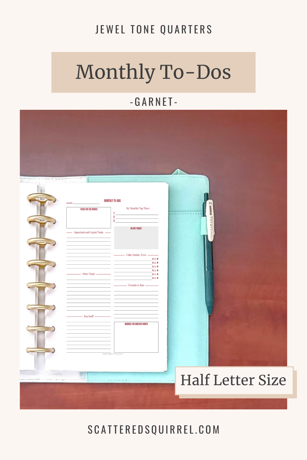 This image links to the half letter size, Monthly To-Dos pdf printable in the colour Garnet. It's part of the Jewel Tone Quarters Collection of planner printables.