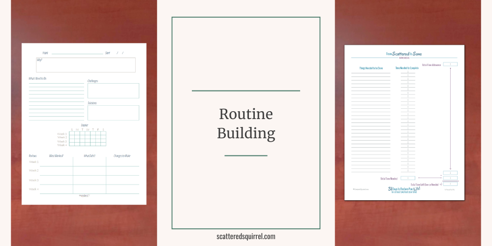 This image is a long rectangle in landscape orientation. The backgoundd is a light sandy colour. On the left is a tall, portrait oriented picture of a habit building worksheet and tracker on a wooden surface. In the centre is the outline of a tall rectangle in dark green. Then the words "Routine Building" are sandwiched between two thin lines of the same green. On the right is another portrait oriented picture of a time tracking worksheet on a wooden surface.