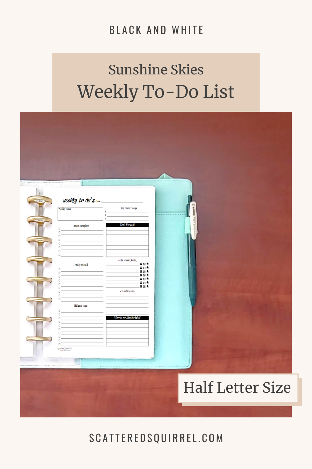 This image links to the half letter size, Black and White version of the Sunshine Skies Weekly To-Do List pdf printable.