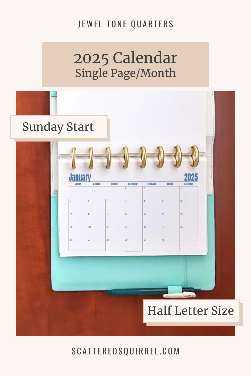 This image links to the half letter size 2025, Sunday Start, Single Page Calendar pdf printable. It's part of the Jewel Tone Quarters collection.