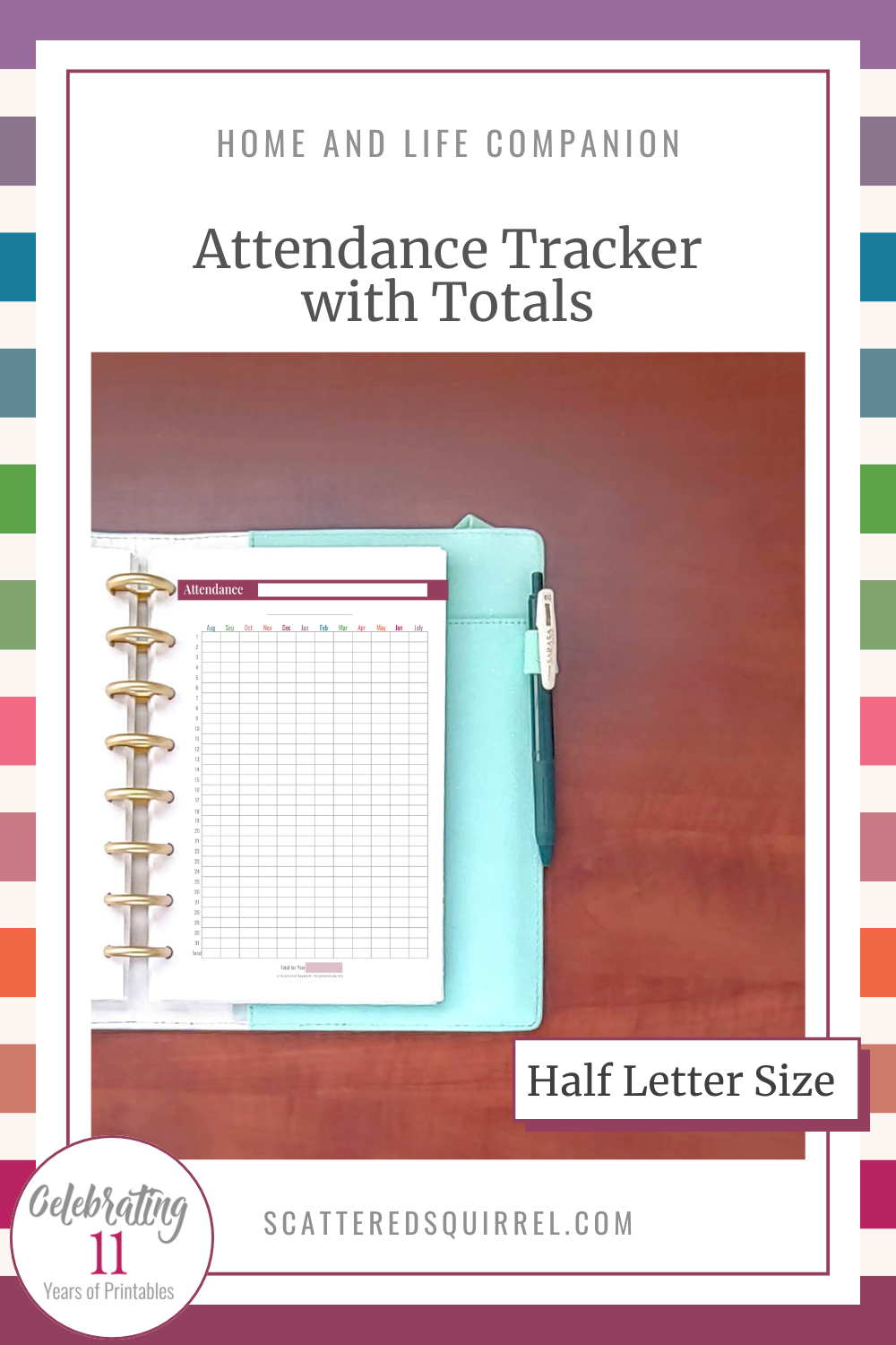 This image links to the half letter size Attendance Tracker with Totals PDF printable. It's part of the Life Events section in the Home and Life Companion collection.