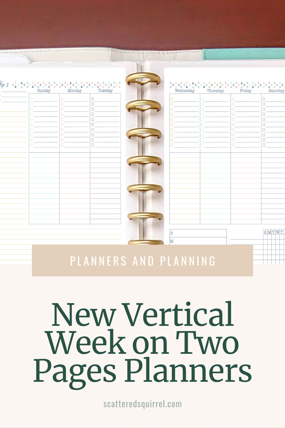 On this tall image is a photo of a weekly planner in a teal and white planner lying open. White text on a small tan rectangle says "Reader Requested". Following in green text it says, "New Vertical Week on Two Pages Planners."