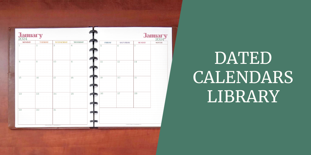 Title image that says Dated Calendars Library and includes a picture of January calendar from 2024. This image also links back to the Dated Calendar page.