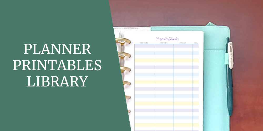 Title image that says Planner Printables Library and includes a picture of printable tracker page in a planner. This image also links back to the Planner Printables page.