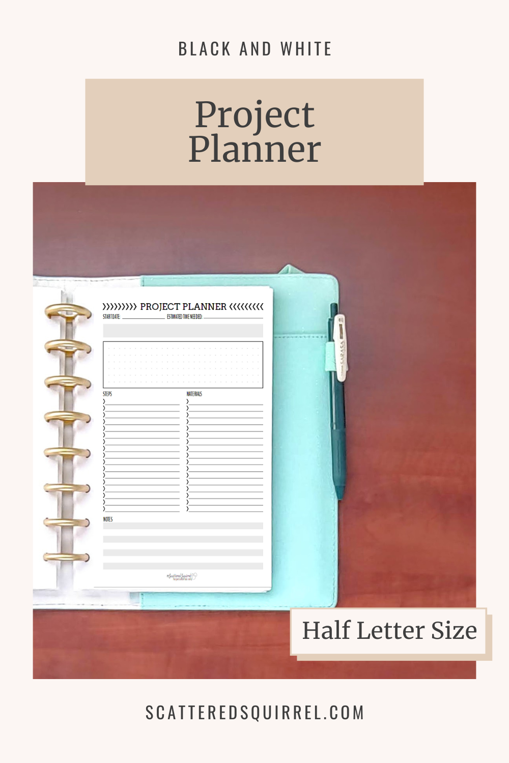 This image links to the half letter size, Project Planner printable PDF from the Black and White Collection.