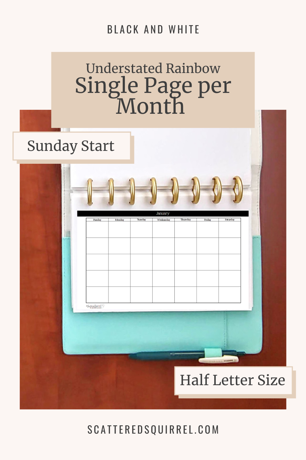 This image links to the half letter size, Sunday Start, Understated Rainbow version of the Undated Single Page per Month Calendar printable PDF from the Black and White Collection.