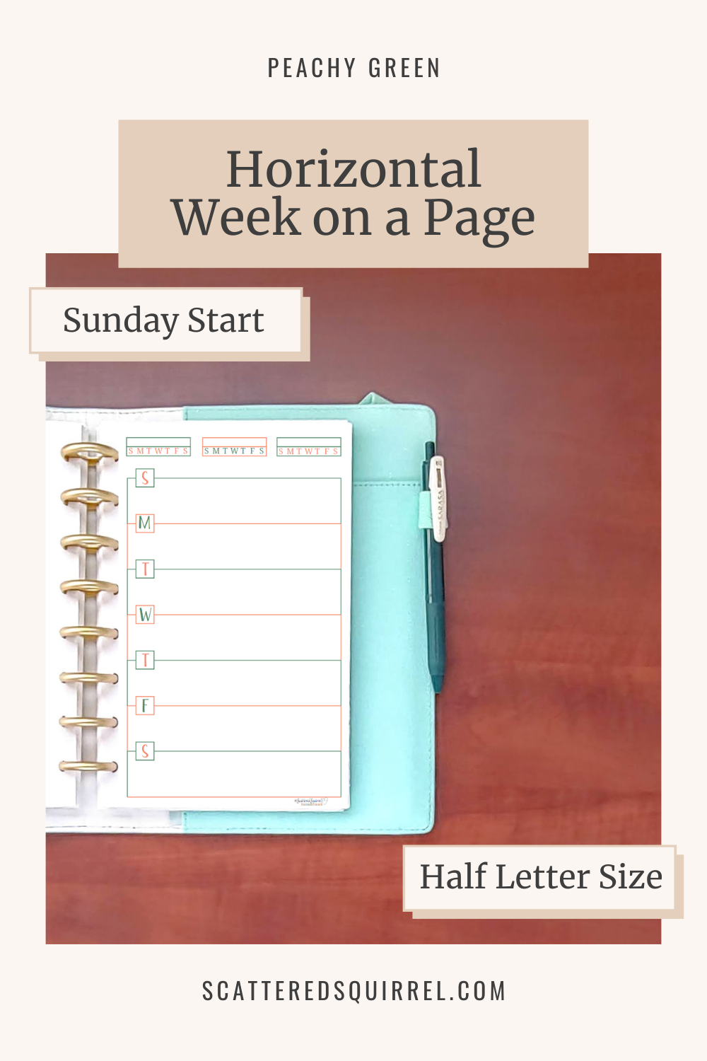 This image links to the half letter size, Sunday start, Horizontal Week on a Page printable PDF from the Peachy Green Collection.