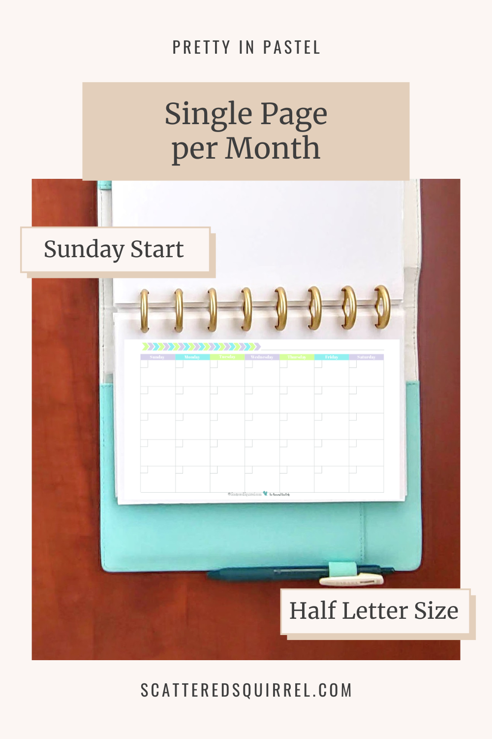 This image links to the half letter size, Sunday start, Undated Single Page Monthly Calendar printable PDF from the Pretty in Pastel Collection.