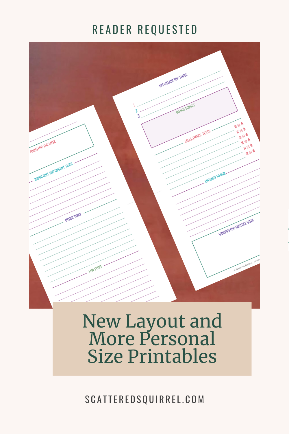 This is the feature image for the post "August Reader Request - An Oddball Collection of Planner Printables" The image shows two personal size planner pages lying on a wooden desk and the text at the bottom says "New Layout and More Personal Size Printables."