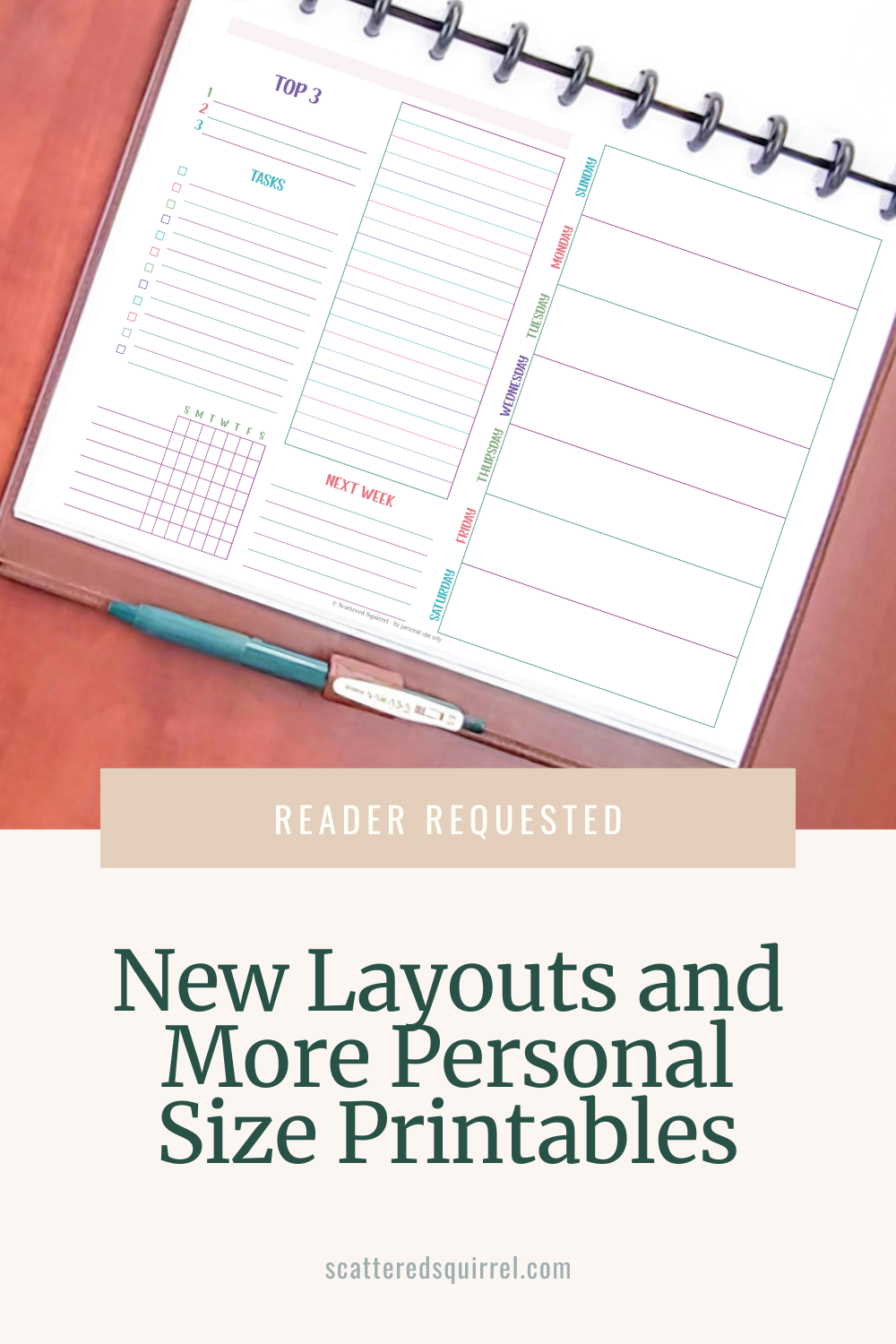 This image was designed for social media sharing. The image shows a weekly planner printable in landscape orientation in a brown arc planner. The text at the bottom of the image says "New Layouts and More Personal Size Printables."