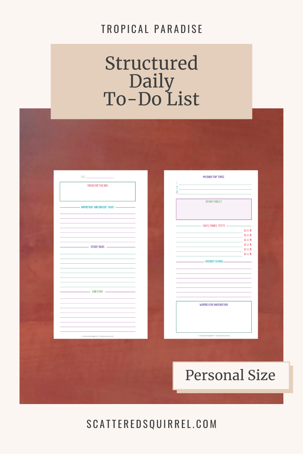 This image shows the personal size, daily to-dos printable on a wooden surface. It also links to the TP-Daily-To-Dos-Personal-Size PDF printable which is part of the Tropical Paradise Collection.