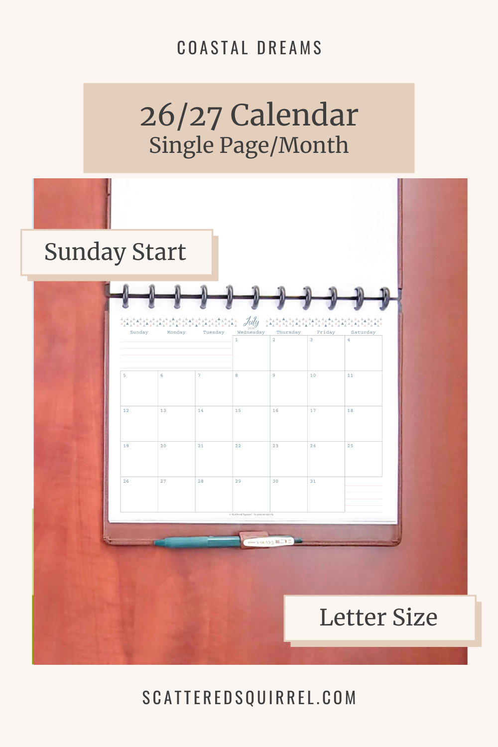 This image shows the 26/27 dated calendars in letter size, Sunday start, single page per month in the Coastal Dreams design and links to the CD-26-27-Single-Page-Sunday-Start PDF so that readers can easily access a copy.
