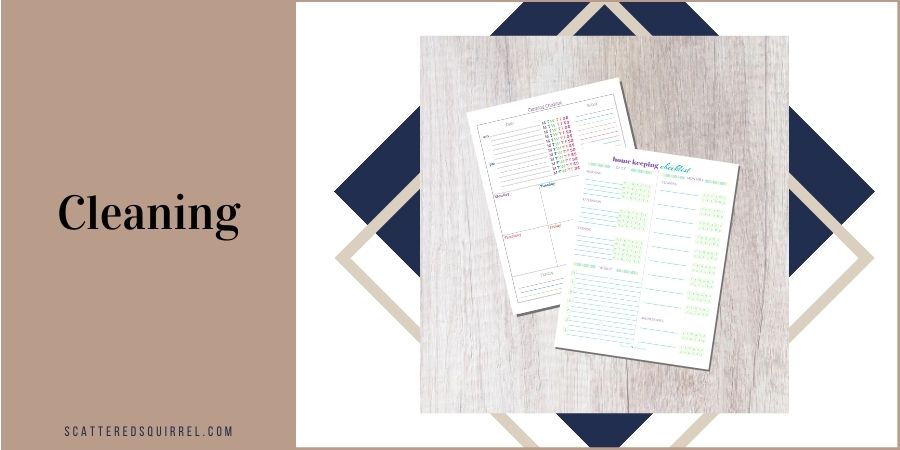 This is image is the title image for the Cleaning Section of the Home Management Binder page. It says Cleaning on the left hand side and right side shows a home-keeping checklist and a cleaning checklist.