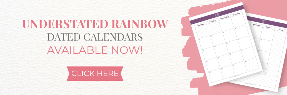This image is a banner, letting readers know that they can click to go check out the new dated calendars for the Understated Rainbow Collection. This image links to Scattered Squirrel Stationery on Fourth Wall