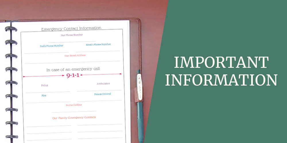 "Emergency Contact Information" printable in a binder listing phone numbers, address, and emergency service contacts like police, fire, and poison control